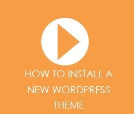 How to Install a New WordPress Theme