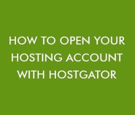 How to Open Your Hosting Account with HostGator