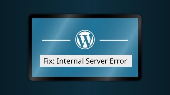 melted Endure Enumerate How to Fix 500 Internal Server Error in WordPress (+ Video)