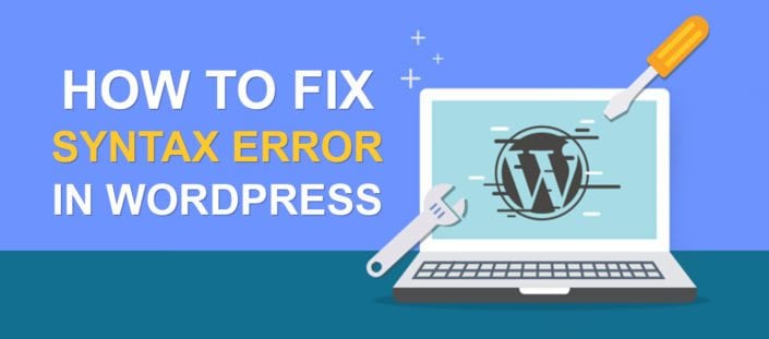How To Fix Syntax Error In WordPress