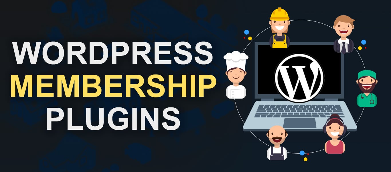 Wordpress Membership Plugins