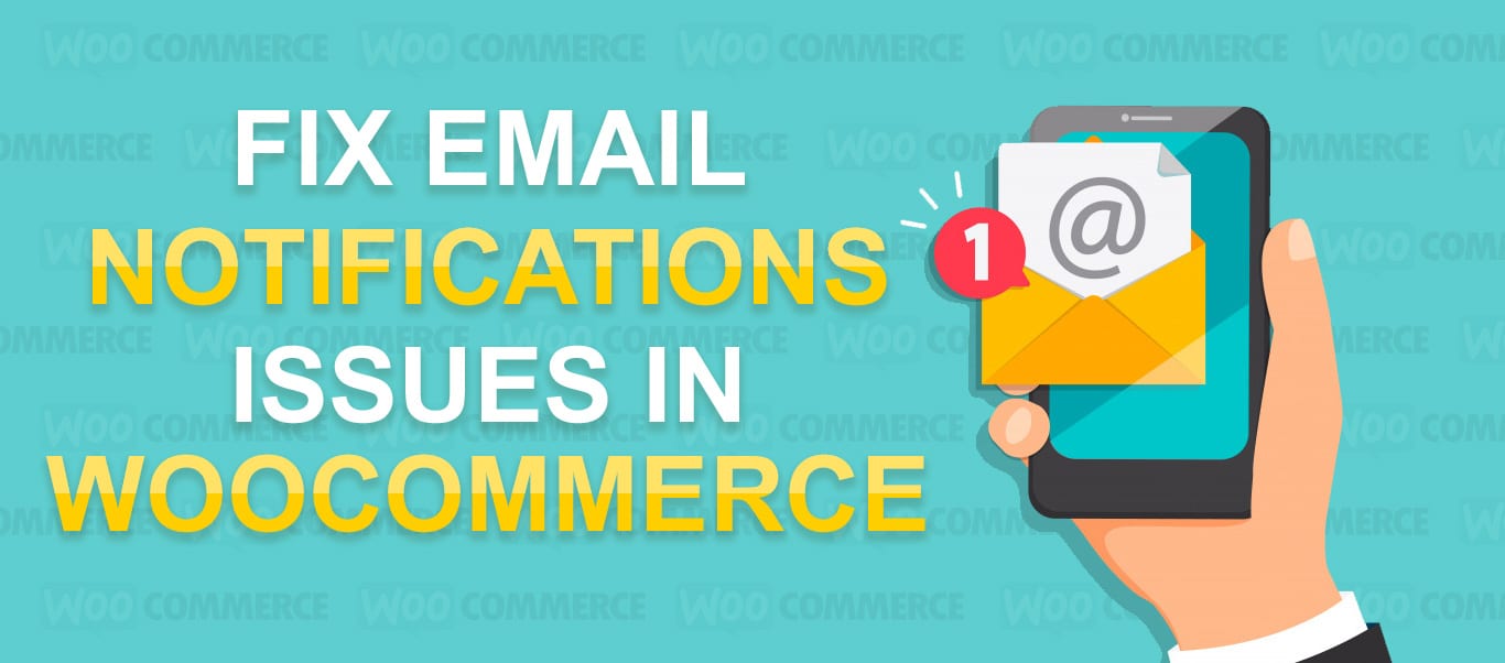 fix email notification issues in woocommerce