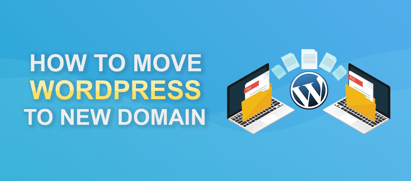how to move wordpress site to new domain