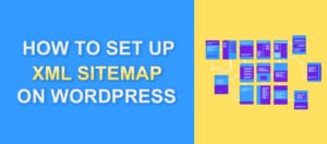 how to set up wordpress xml sitemap