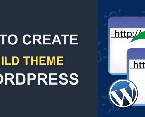 How To Create A Child Theme In WordPress