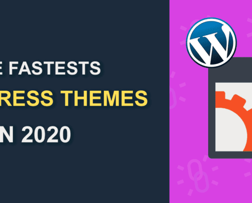 The Fastest Wordpress Themes Of 2020