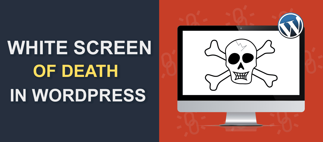 White Screen of Death in WordPress