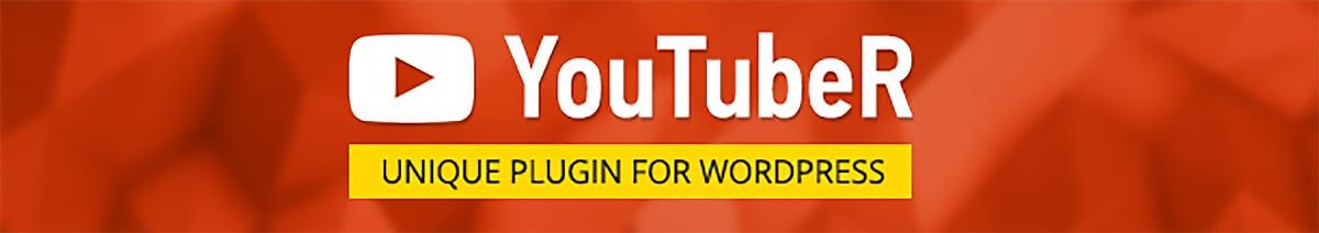 YouTubeR Unique YouTube Video Feed and Gallery Plugin banner