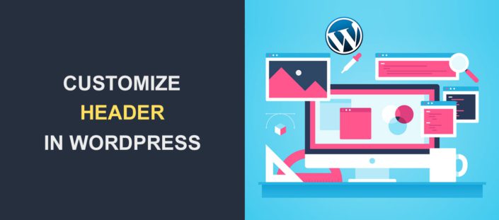 How to Customize WordPress Header