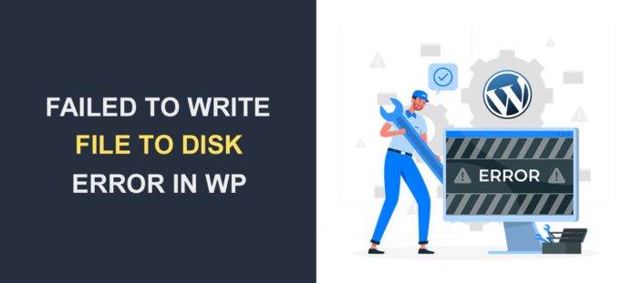 How to Fix The Upload Failed to Write File to Disk Error in WordPress