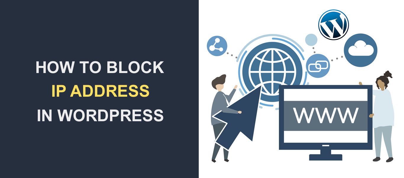 How to Block IP Address in WordPress