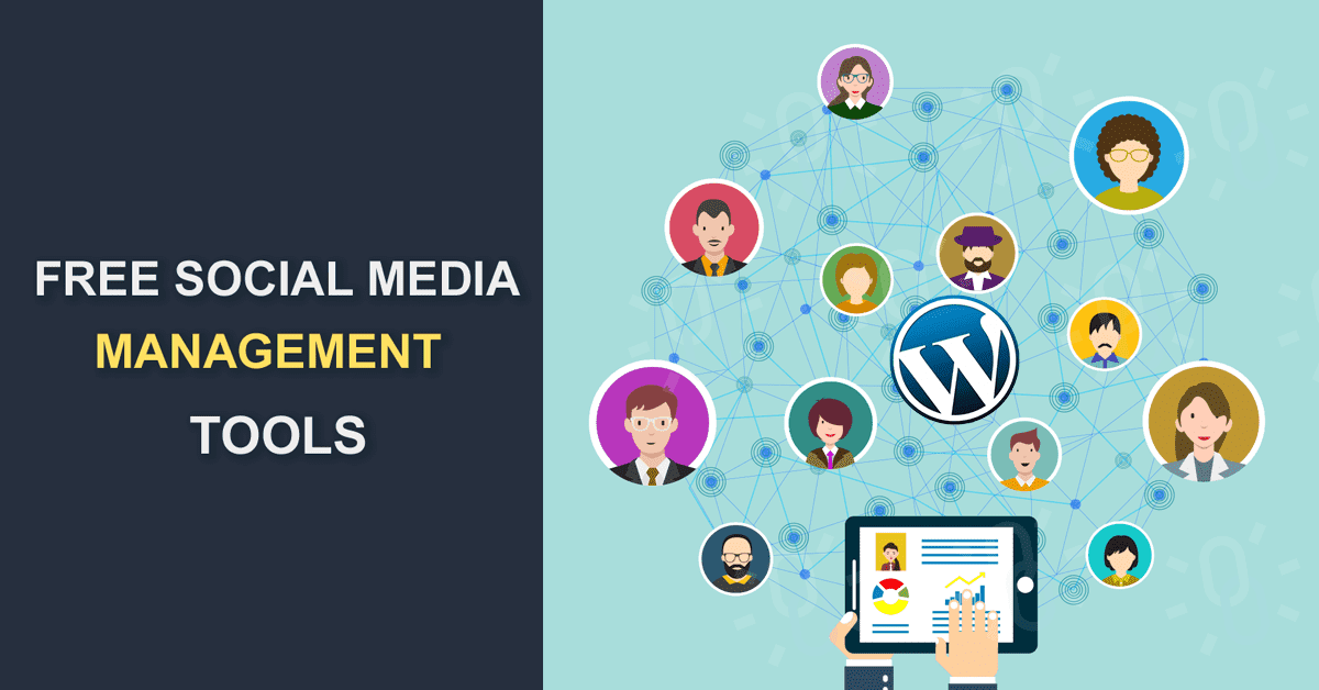 Free Social Media Management Tools - 15 Best Tools for Your Businesses