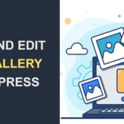 How to Create and Edit an Image Gallery in WordPress