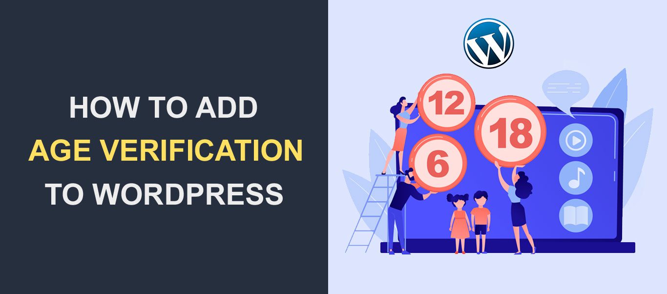 How To Add Age Verification To WordPress Site