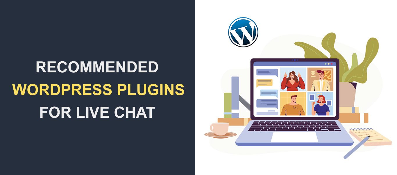 Recommended WordPress Plugins for Live Chat