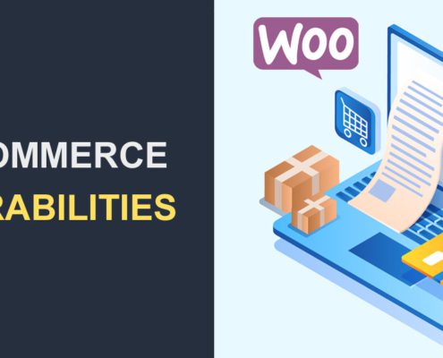 WooCommerce Vulnerabilities - How to Deal with These Security Issues