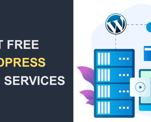 Best Free WordPress Hosting Services For Building Your Startup