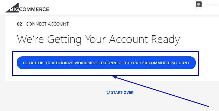 Authorize wordpress to connect to your bigcommerce account