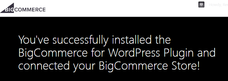 BigCommerce WordPress Successful Installed