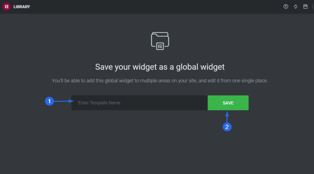 Enter name for Global widget and save