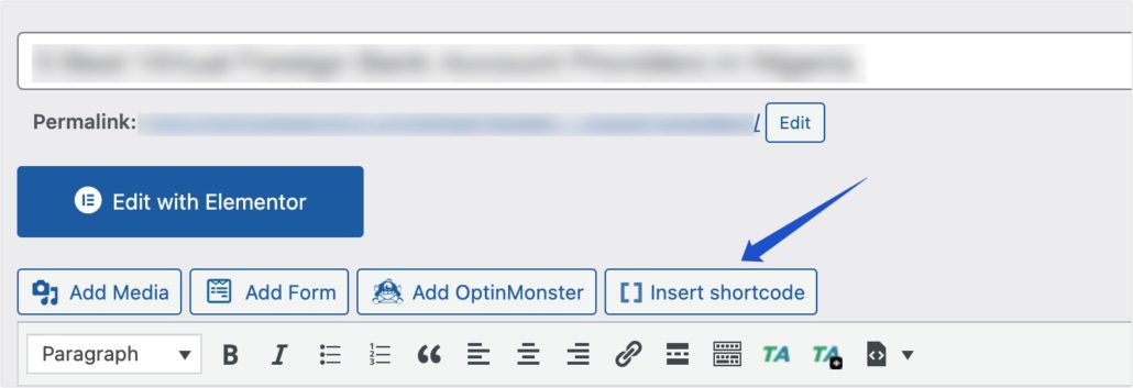 Click on Insert Shortcode in the classic editor