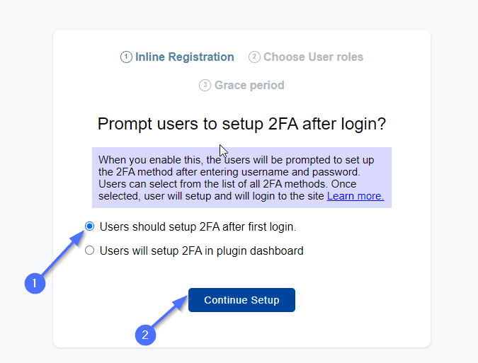 choose the users should setup 2FA after first login