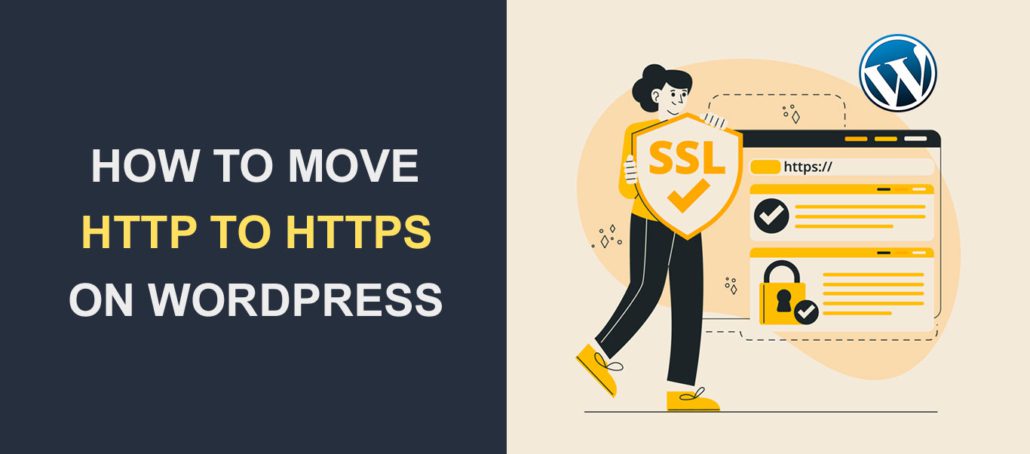 How to Move your WordPress site from HTTP to HTTPS