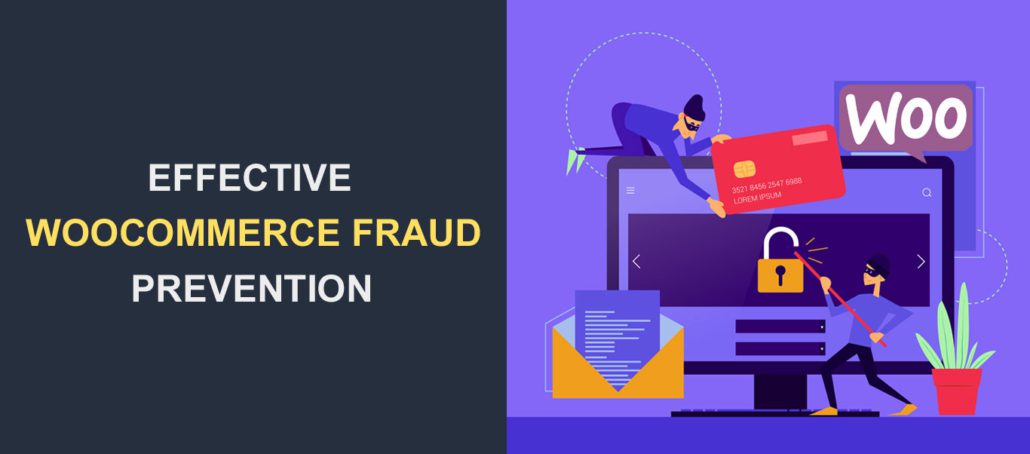 10 Effective WooCommerce Fraud Prevention Strategies