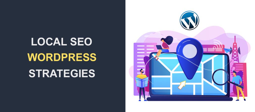 Boost Your Business with Local SEO WordPress Strategies